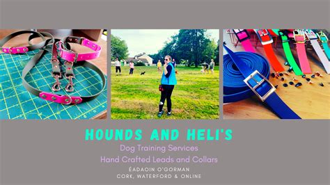Hounds and Heli's Dog Training Services, Hand Crafted Collars and Leads